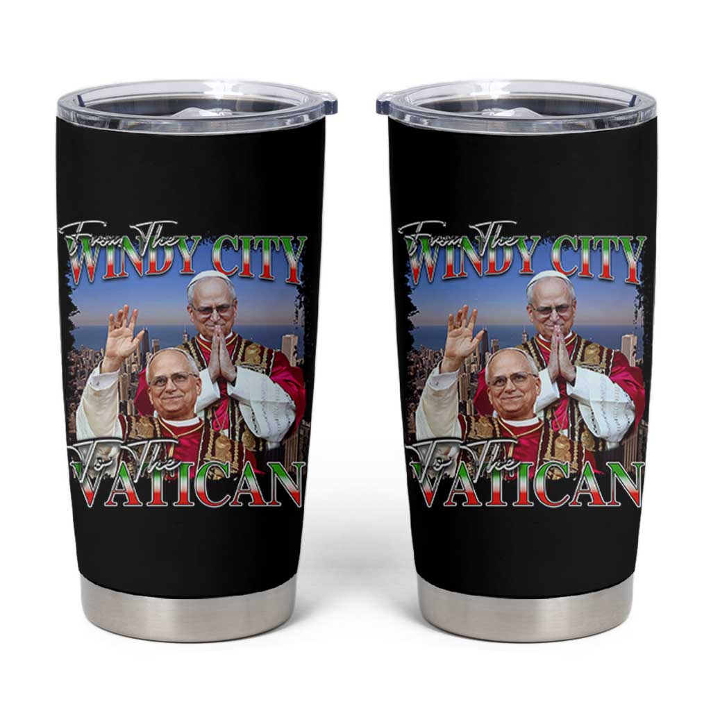 267th Pope Leo XIV Tumbler Cup From The Windy City To The Vatican US Chicago Pride