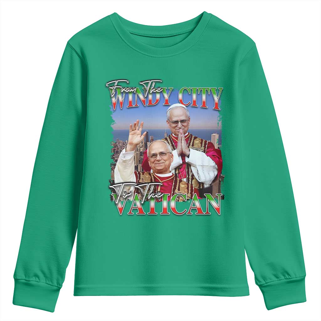 267th Pope Leo XIV Youth Sweatshirt From The Windy City To The Vatican US Chicago Pride