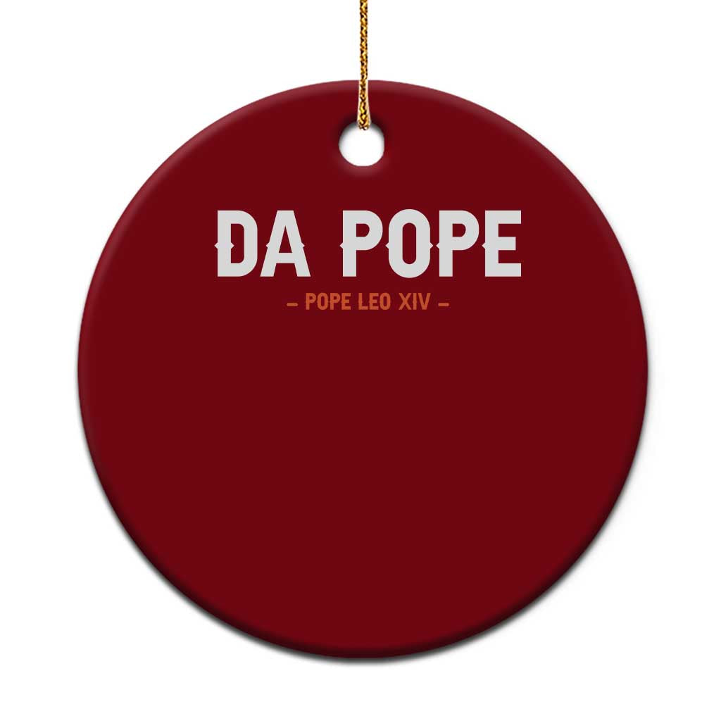 Da Pope Leo XIV Ceramic Ornament 267th Pope Catholic Chicago Pride - Wonder Print Shop