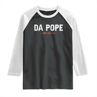 Da Pope Leo XIV Raglan Shirt 267th Pope Catholic Chicago Pride