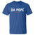 Da Pope Leo XIV T Shirt 267th Pope Catholic Chicago Pride