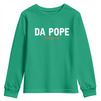 Da Pope Leo XIV Youth Sweatshirt 267th Pope Catholic Chicago Pride