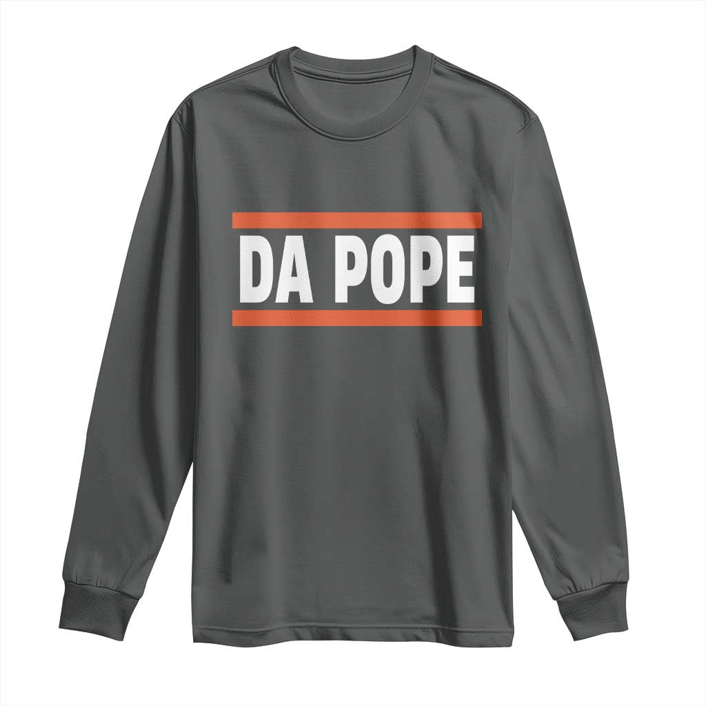 Da Pope Leo XIV Long Sleeve Shirt Cardinal Robert Francis Prevost 267th Pope