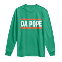 Da Pope Leo XIV Long Sleeve Shirt Cardinal Robert Francis Prevost 267th Pope