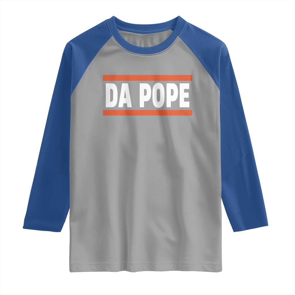 Da Pope Leo XIV Raglan Shirt Cardinal Robert Francis Prevost 267th Pope
