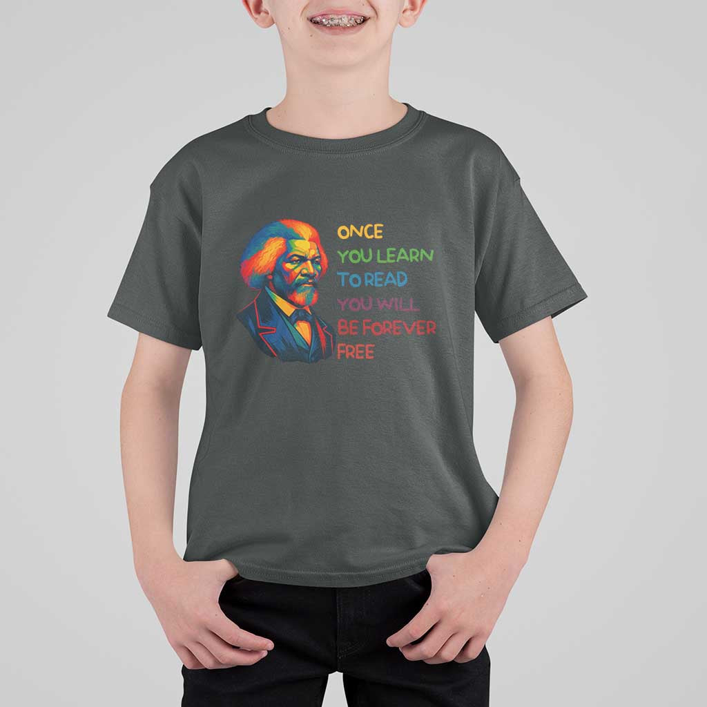 Frederick Douglass Inspirational T Shirt For Kid Learn to Read Be Forever Free Black Leader - Wonder Print Shop