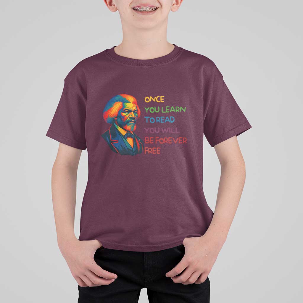 Frederick Douglass Inspirational T Shirt For Kid Learn to Read Be Forever Free Black Leader - Wonder Print Shop