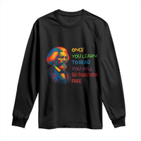 Frederick Douglass Inspirational Long Sleeve Shirt Learn to Read Be Forever Free Black Leader - Wonder Print Shop