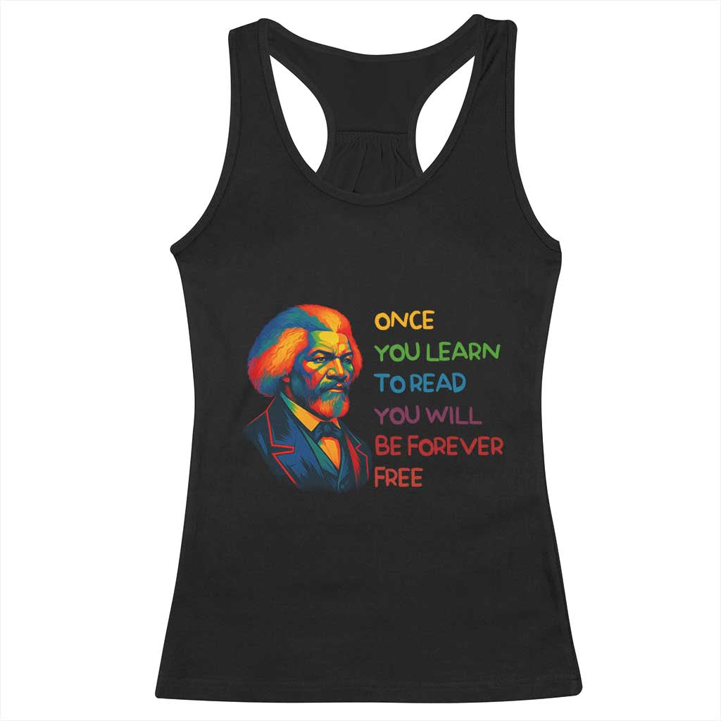 Frederick Douglass Inspirational Racerback Tank Top Learn to Read Be Forever Free Black Leader - Wonder Print Shop