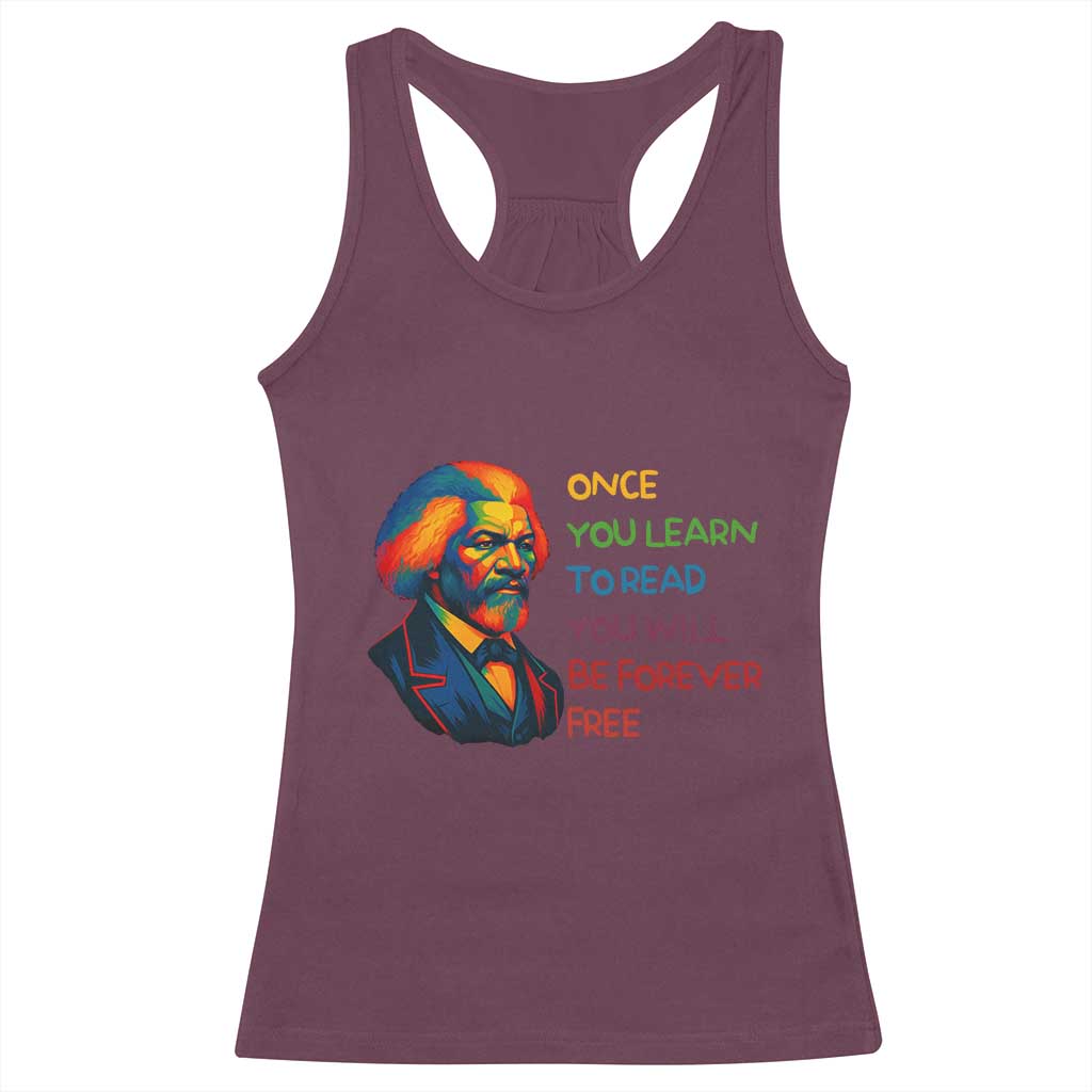 Frederick Douglass Inspirational Racerback Tank Top Learn to Read Be Forever Free Black Leader - Wonder Print Shop