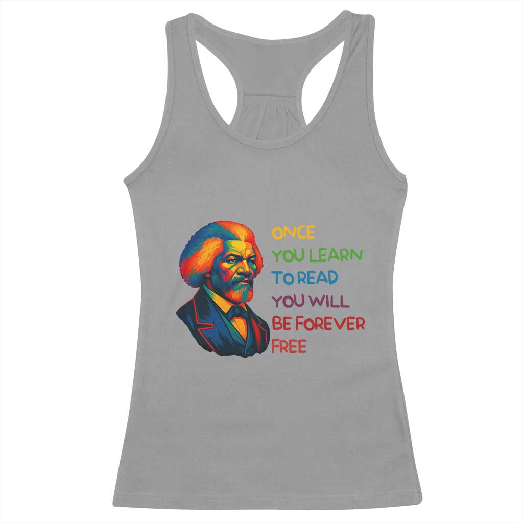 Frederick Douglass Inspirational Racerback Tank Top Learn to Read Be Forever Free Black Leader - Wonder Print Shop