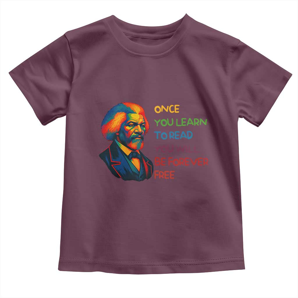 Frederick Douglass Inspirational Toddler T Shirt Learn to Read Be Forever Free Black Leader - Wonder Print Shop
