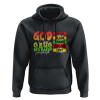 God Says I Am Hoodie Juneteenth Faith Black Excellence Affirmation Pan-African Colors - Wonder Print Shop