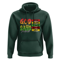 God Says I Am Hoodie Juneteenth Faith Black Excellence Affirmation Pan-African Colors - Wonder Print Shop