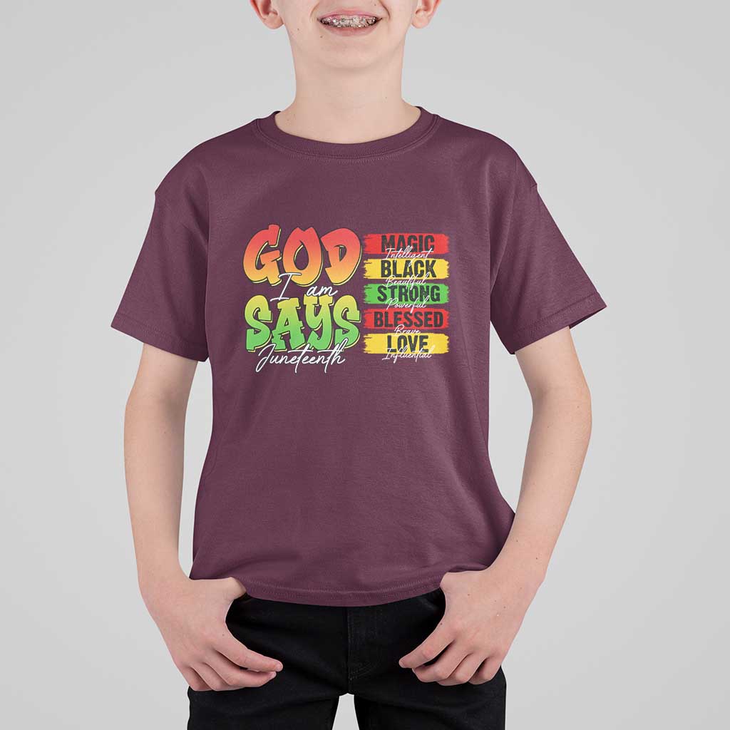God Says I Am T Shirt For Kid Juneteenth Faith Black Excellence Affirmation Pan-African Colors - Wonder Print Shop