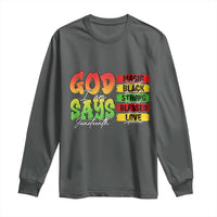 God Says I Am Long Sleeve Shirt Juneteenth Faith Black Excellence Affirmation Pan-African Colors - Wonder Print Shop