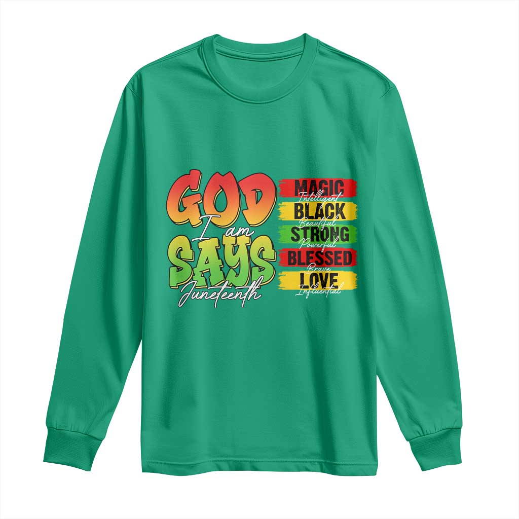 God Says I Am Long Sleeve Shirt Juneteenth Faith Black Excellence Affirmation Pan-African Colors - Wonder Print Shop