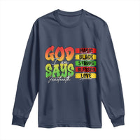 God Says I Am Long Sleeve Shirt Juneteenth Faith Black Excellence Affirmation Pan-African Colors - Wonder Print Shop