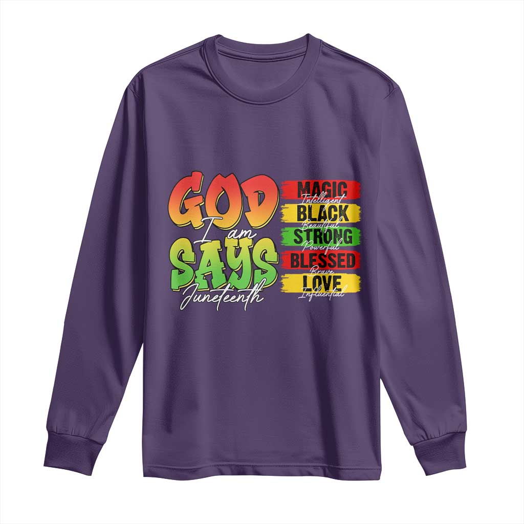 God Says I Am Long Sleeve Shirt Juneteenth Faith Black Excellence Affirmation Pan-African Colors - Wonder Print Shop