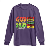 God Says I Am Long Sleeve Shirt Juneteenth Faith Black Excellence Affirmation Pan-African Colors - Wonder Print Shop
