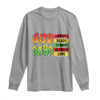 God Says I Am Long Sleeve Shirt Juneteenth Faith Black Excellence Affirmation Pan-African Colors - Wonder Print Shop