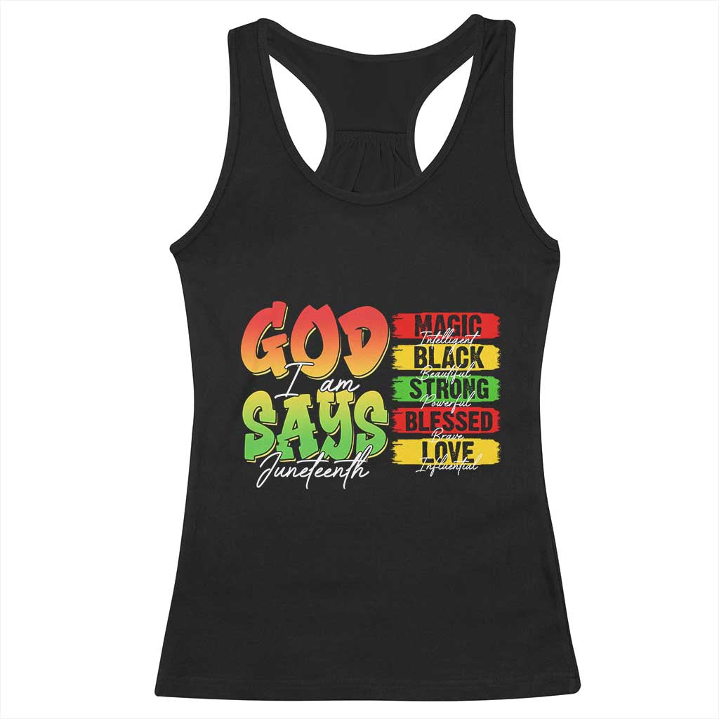 God Says I Am Racerback Tank Top Juneteenth Faith Black Excellence Affirmation Pan-African Colors - Wonder Print Shop