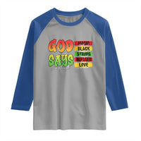 God Says I Am Raglan Shirt Juneteenth Faith Black Excellence Affirmation Pan-African Colors - Wonder Print Shop