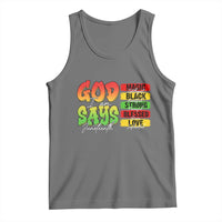 God Says I Am Tank Top Juneteenth Faith Black Excellence Affirmation Pan-African Colors - Wonder Print Shop