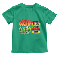 God Says I Am Toddler T Shirt Juneteenth Faith Black Excellence Affirmation Pan-African Colors - Wonder Print Shop