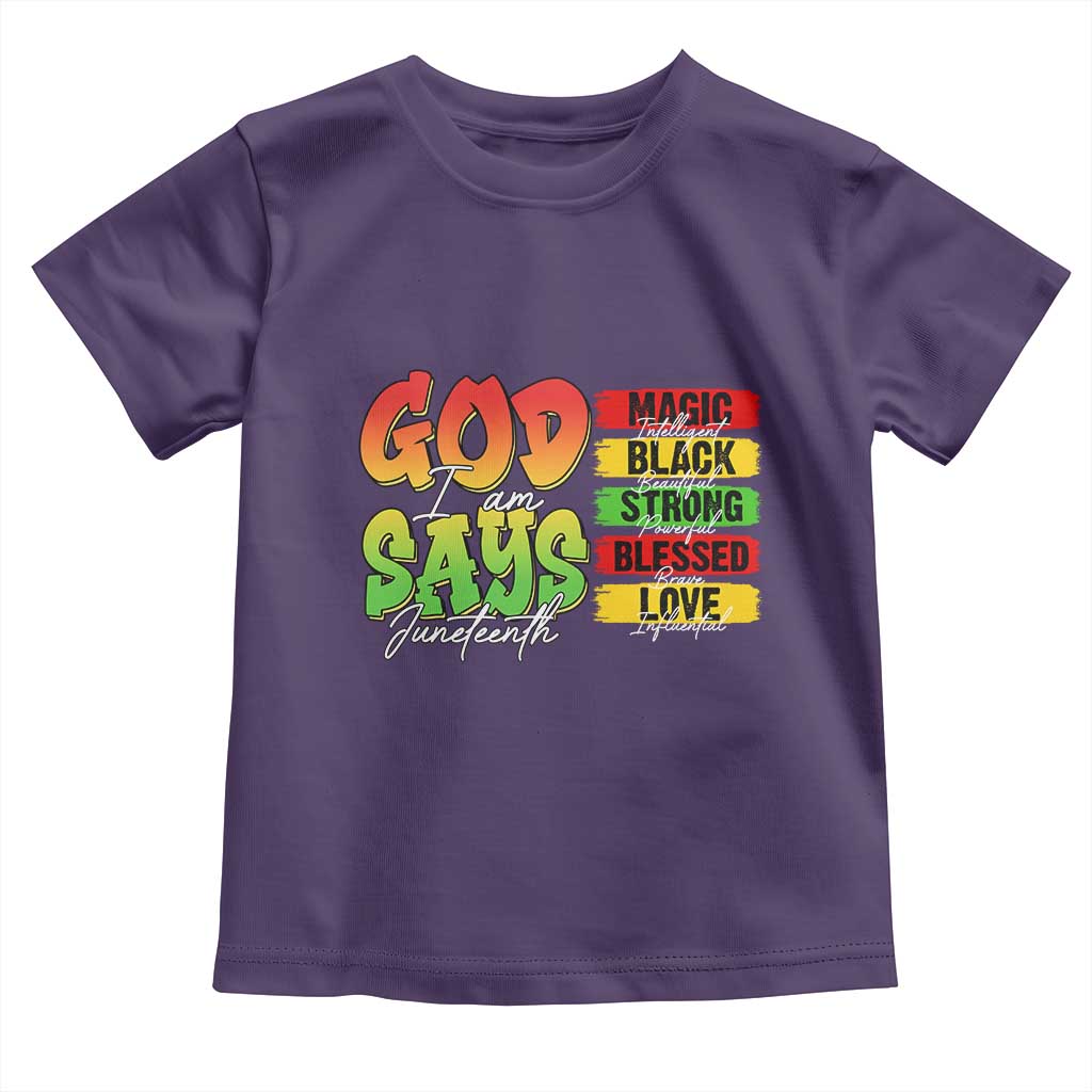 God Says I Am Toddler T Shirt Juneteenth Faith Black Excellence Affirmation Pan-African Colors - Wonder Print Shop