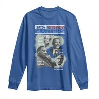 Black History Matters Long Sleeve Shirt MLK Malcolm X Obama Rosa Parks Inspirational Tribute - Wonder Print Shop