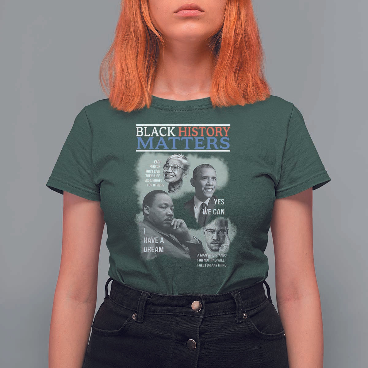 Black History Matters T Shirt For Women MLK Malcolm X Obama Rosa Parks Inspirational Tribute - Wonder Print Shop