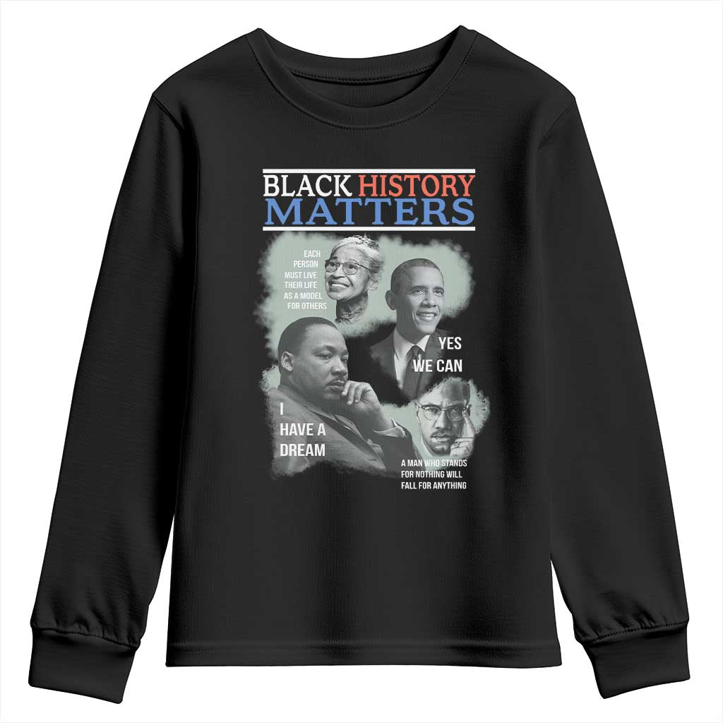 Black History Matters Youth Sweatshirt MLK Malcolm X Obama Rosa Parks Inspirational Tribute - Wonder Print Shop