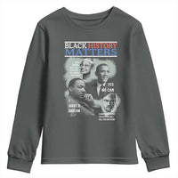 Black History Matters Youth Sweatshirt MLK Malcolm X Obama Rosa Parks Inspirational Tribute - Wonder Print Shop