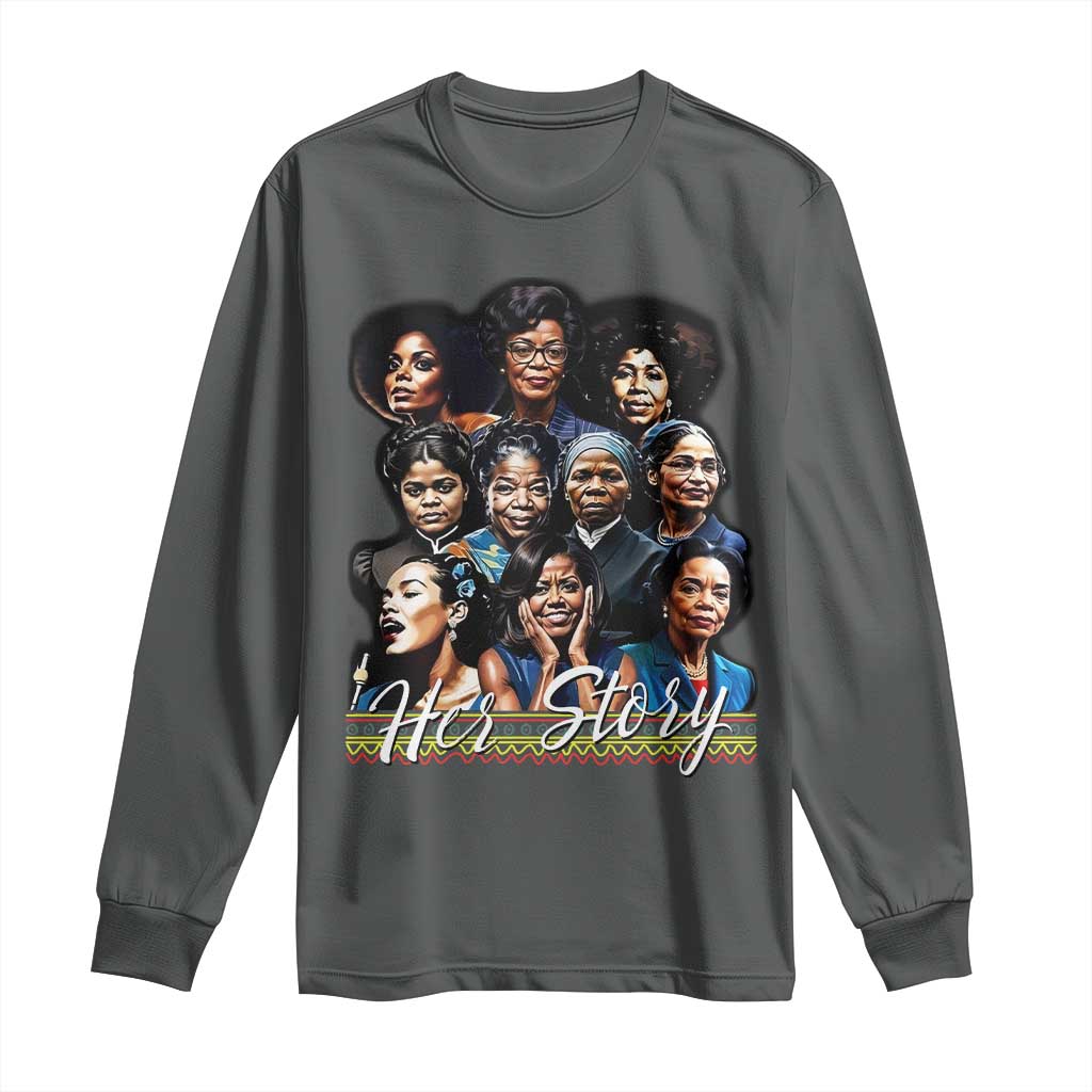 HerStory Tribute Long Sleeve Shirt Celebrating Legendary Black Women of History and Power - Wonder Print Shop