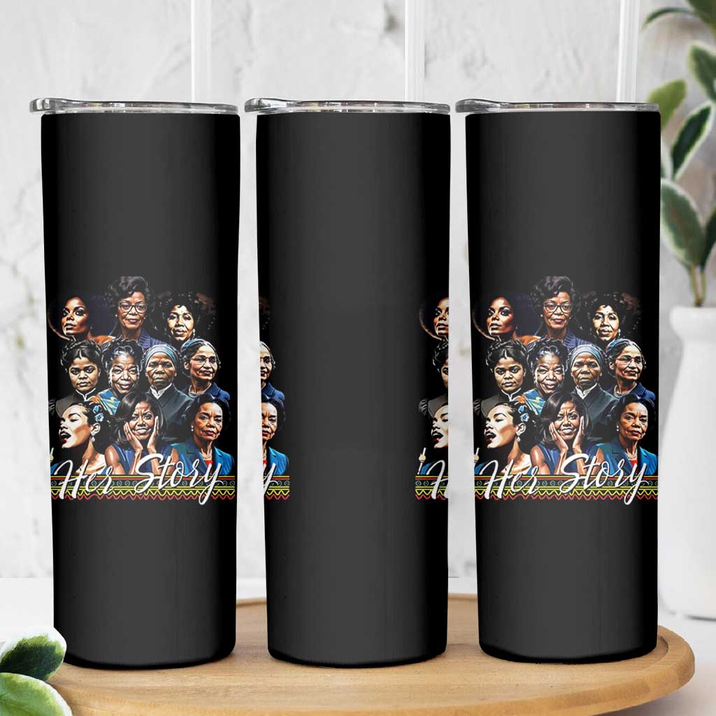 HerStory Tribute Skinny Tumbler Celebrating Legendary Black Women of History and Power - Wonder Print Shop