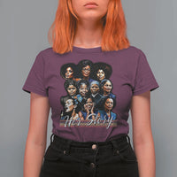 HerStory Tribute T Shirt For Women Celebrating Legendary Black Women of History and Power - Wonder Print Shop
