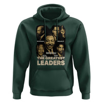 The Greatest Black Leaders Tribute Hoodie Civil Rights Icons Legacy