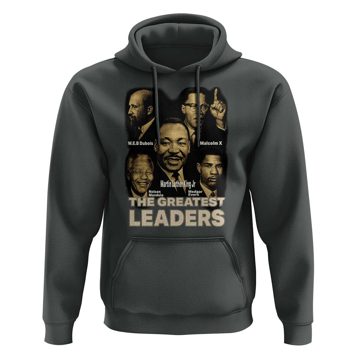 The Greatest Black Leaders Tribute Hoodie Civil Rights Icons Legacy
