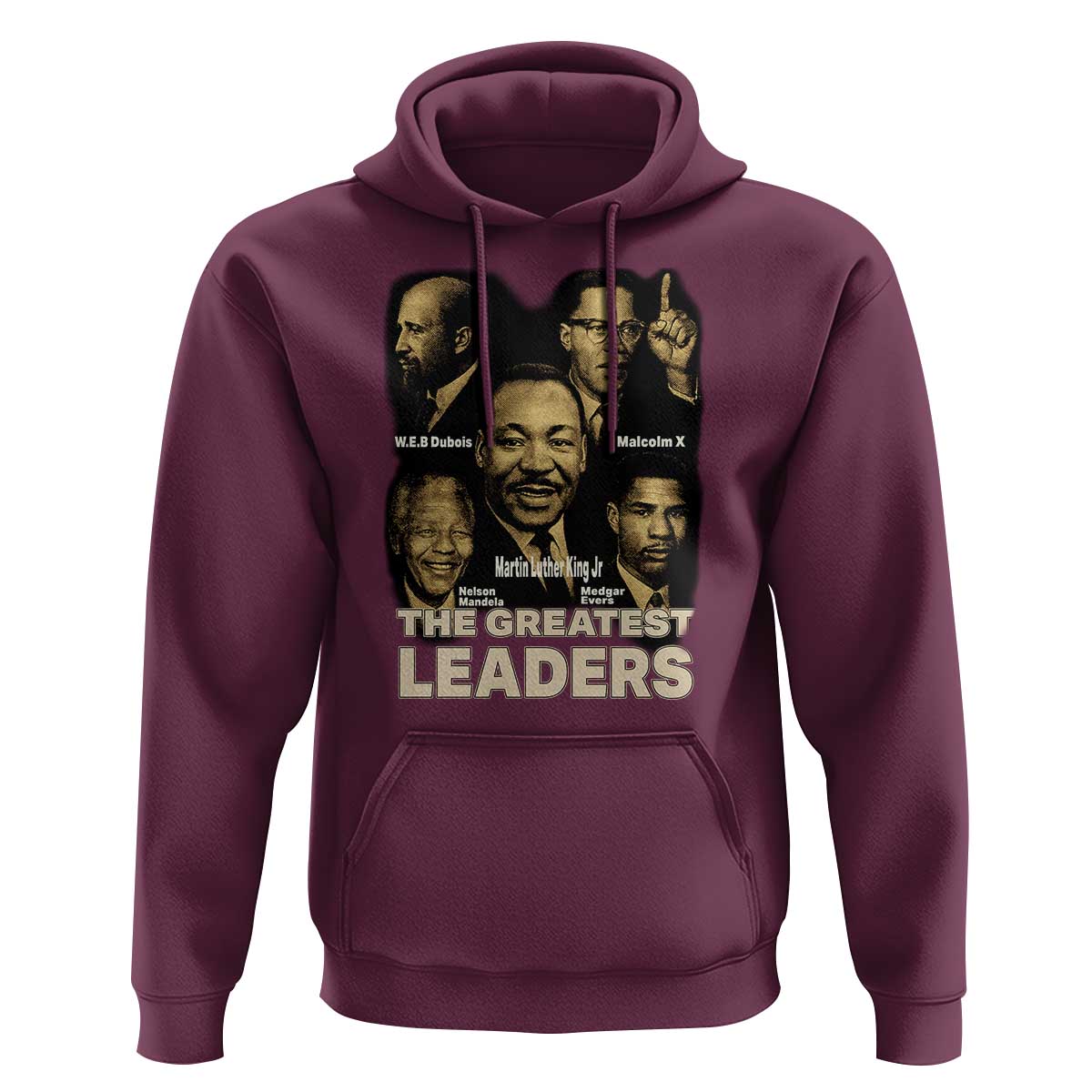 The Greatest Black Leaders Tribute Hoodie Civil Rights Icons Legacy