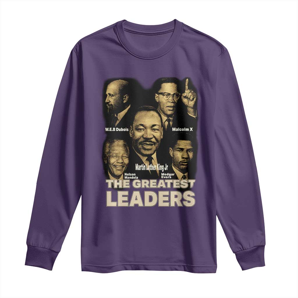 The Greatest Black Leaders Tribute Long Sleeve Shirt Civil Rights Icons Legacy