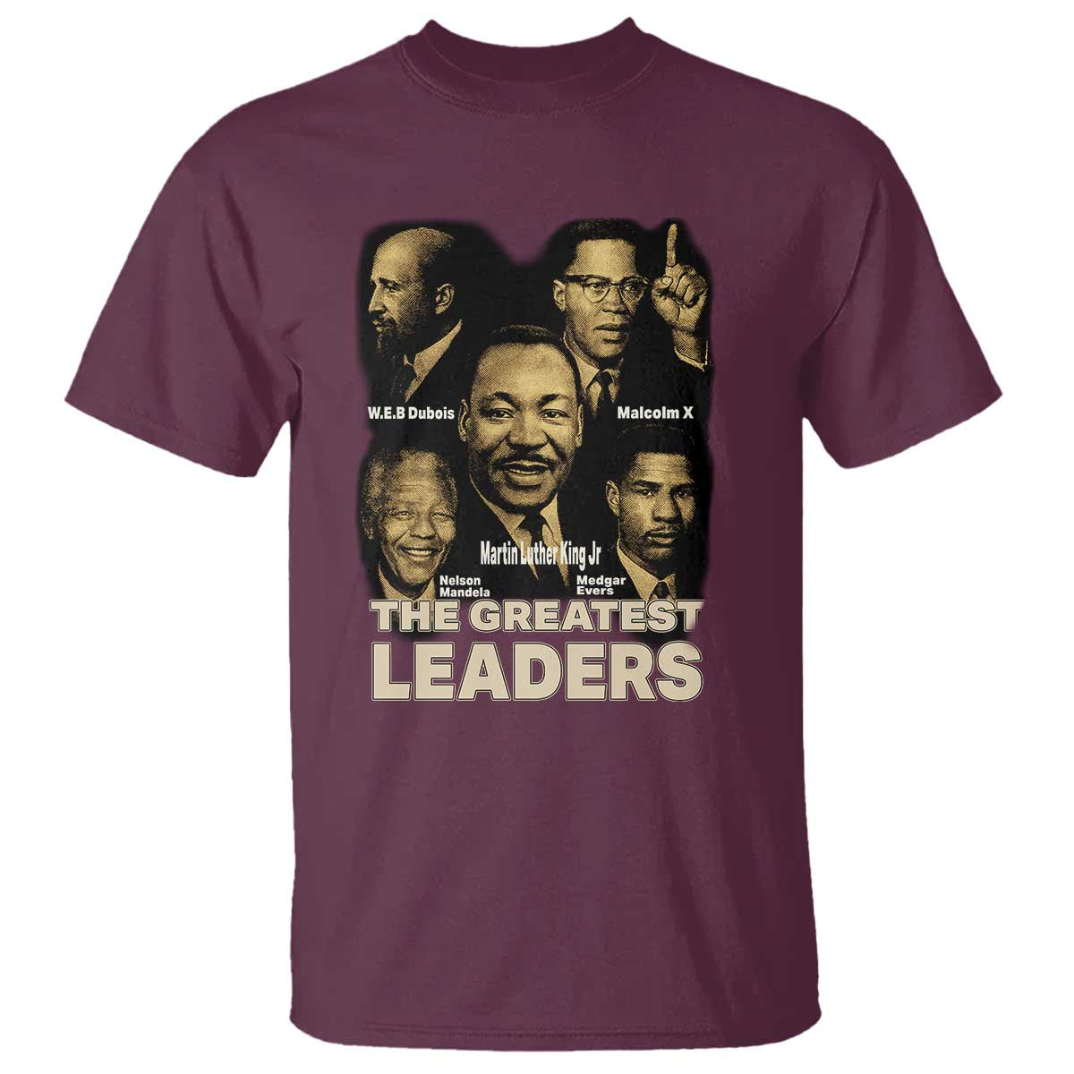 The Greatest Black Leaders Tribute T Shirt Civil Rights Icons Legacy