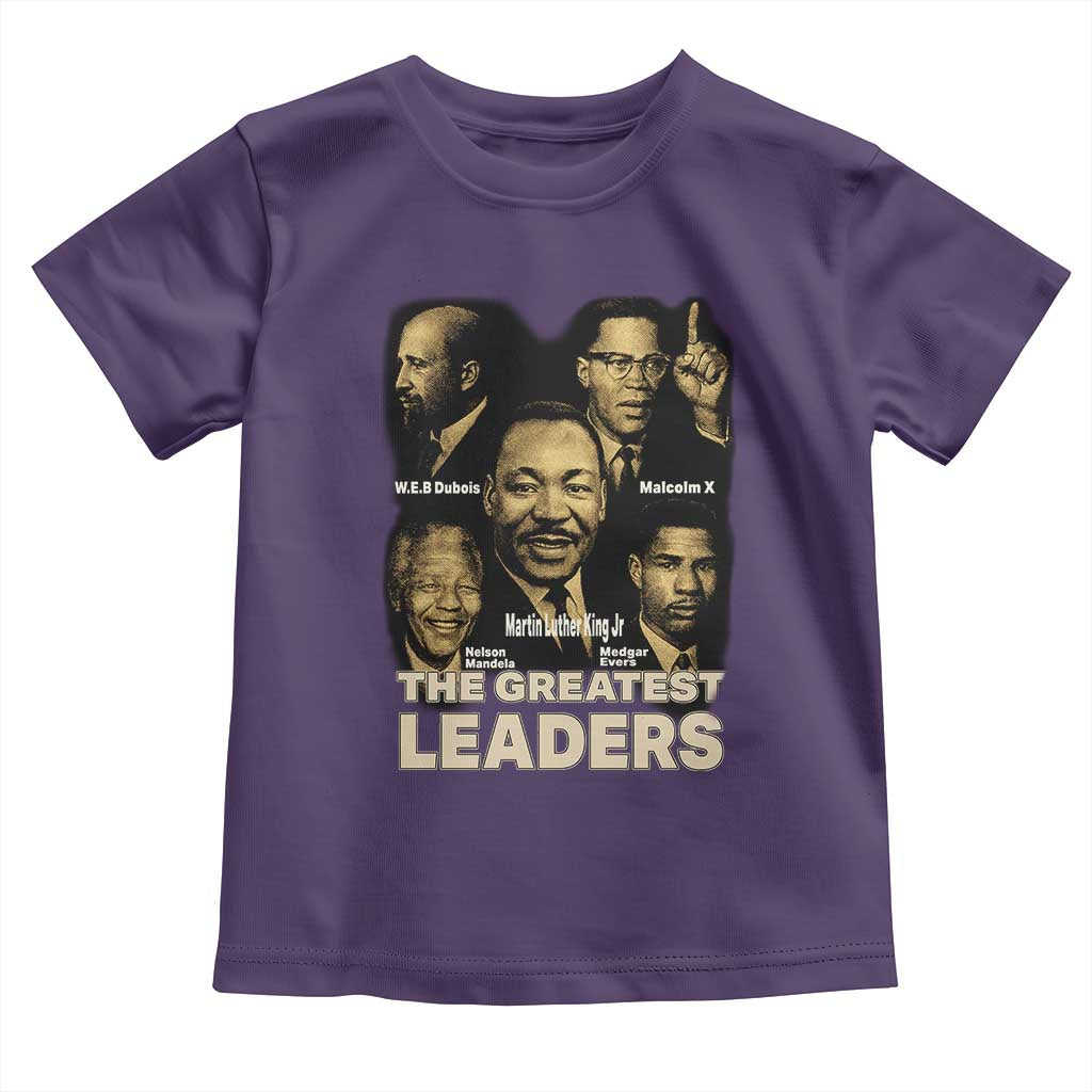 The Greatest Black Leaders Tribute Toddler T Shirt Civil Rights Icons Legacy