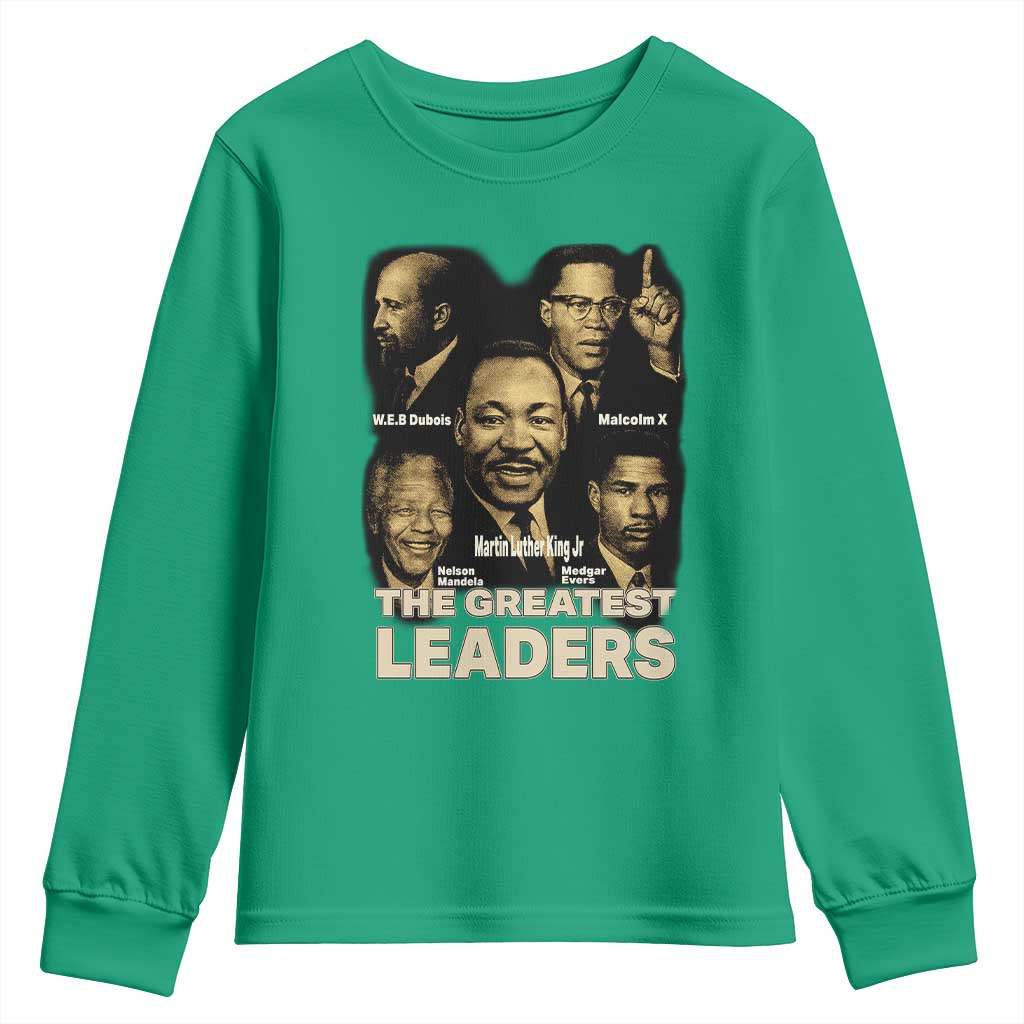 The Greatest Black Leaders Tribute Youth Sweatshirt Civil Rights Icons Legacy