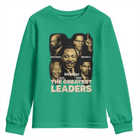 The Greatest Black Leaders Tribute Youth Sweatshirt Civil Rights Icons Legacy