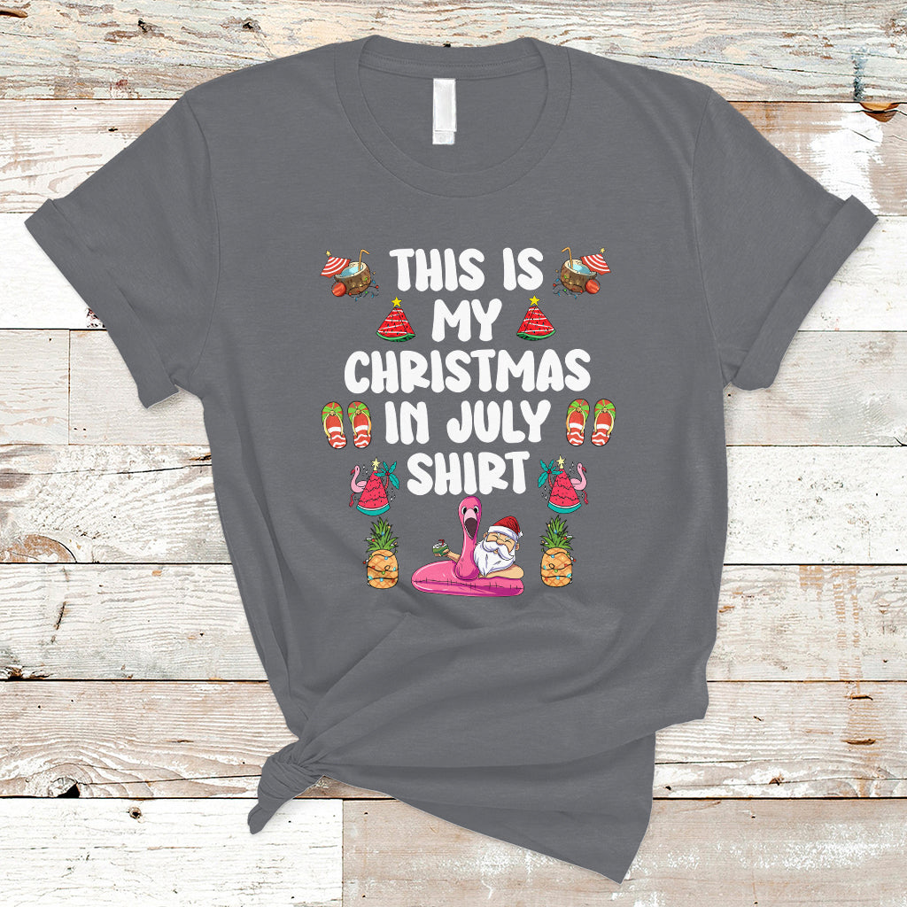 Christmas in July T Shirt This Is My Christmas In July Shirt Xmas Santa Summer Beach - Wonder Print Shop