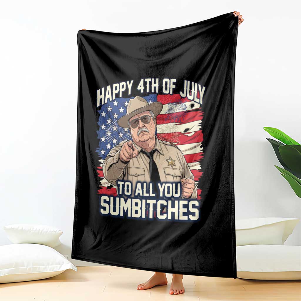 Happy 4th of July To All You Sumbitches Funny Sheriff Throw Blanket Retro Movie Quote Inspo Country Humor