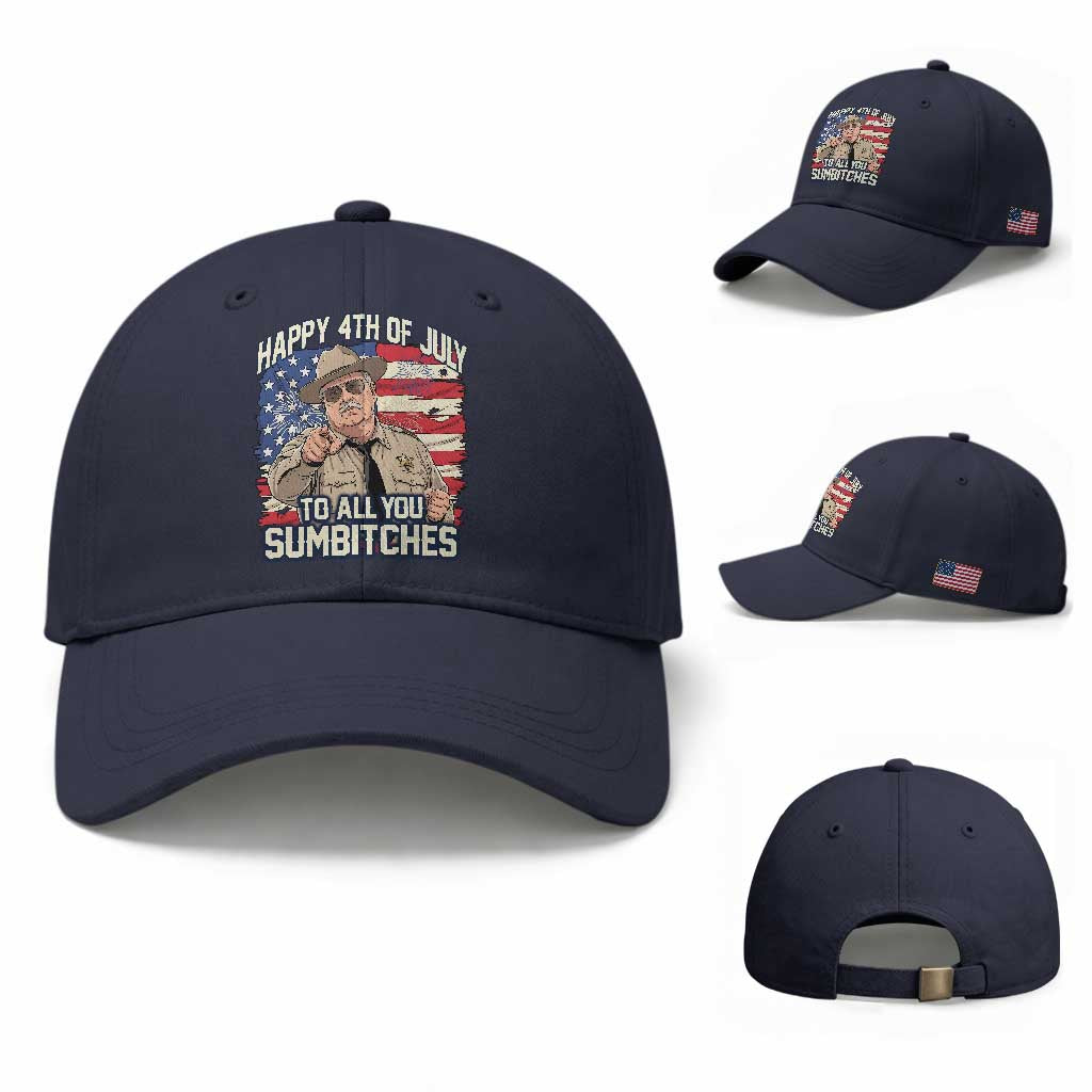 Happy 4th of July To All You Sumbitches Funny Sheriff Baseball Cap Retro Movie Quote Inspo Country Humor