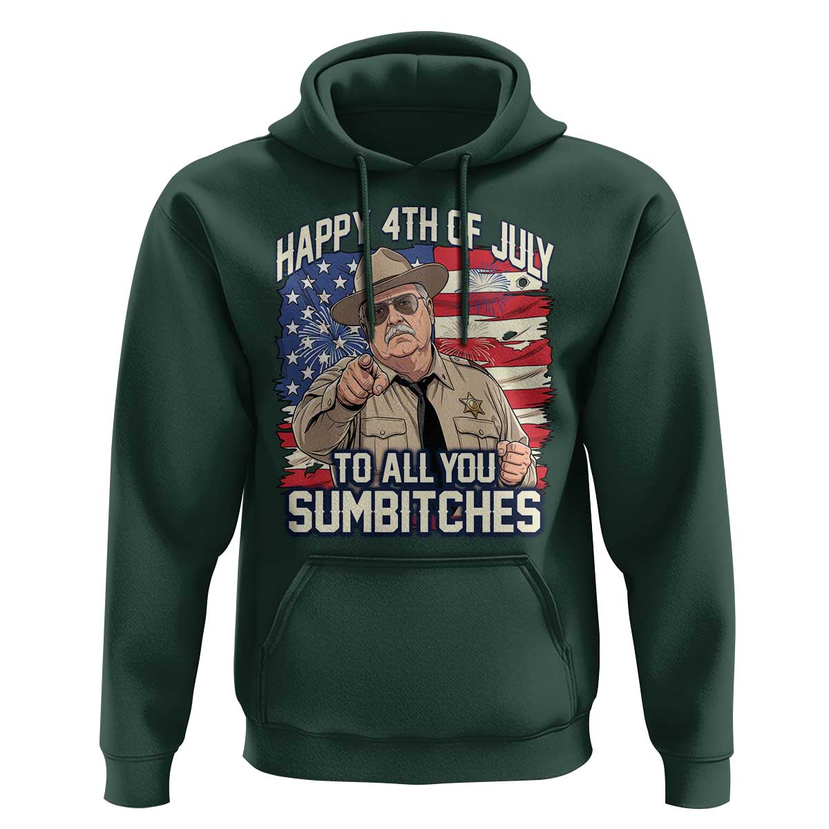Happy 4th of July To All You Sumbitches Funny Sheriff Hoodie Retro Movie Quote Inspo Country Humor