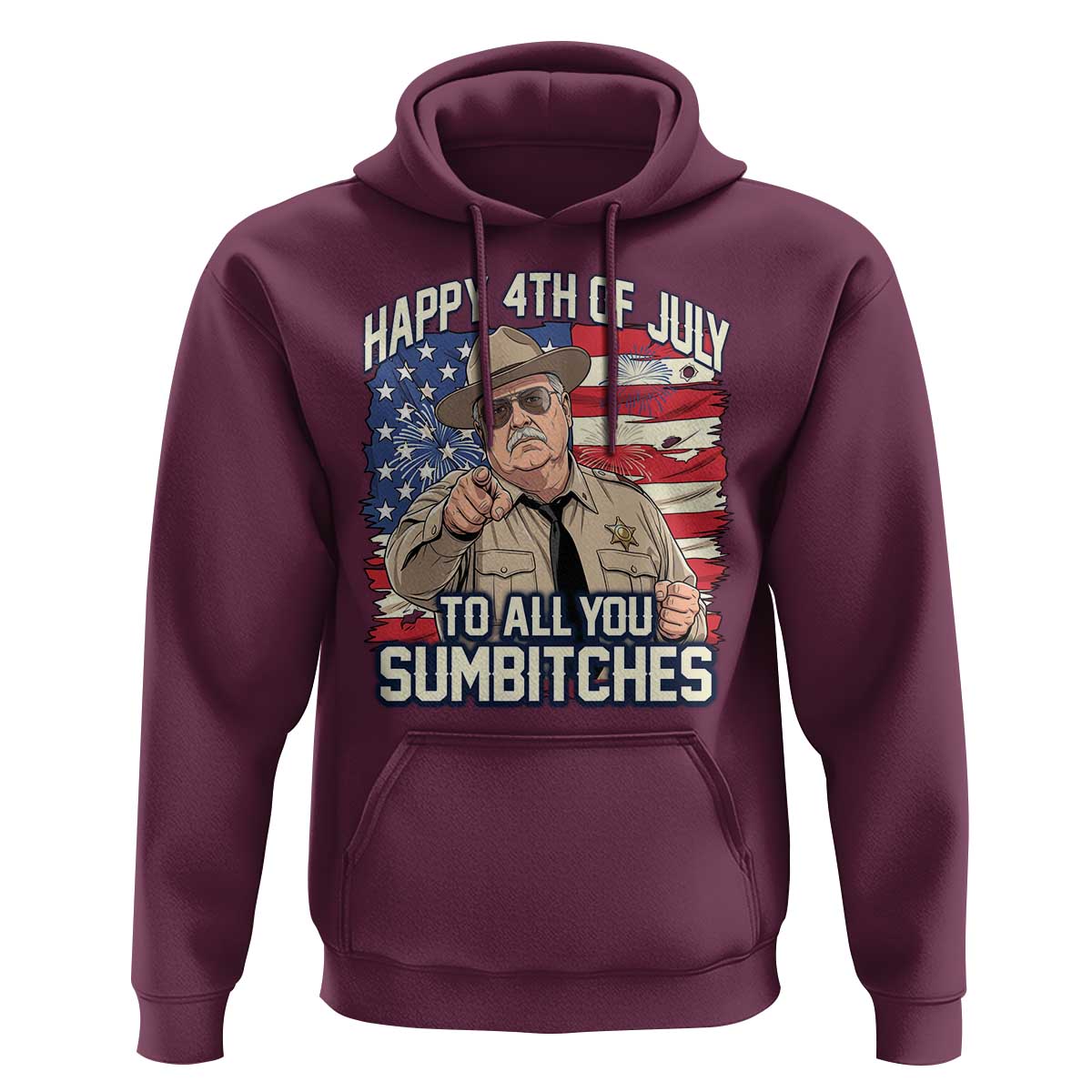 Happy 4th of July To All You Sumbitches Funny Sheriff Hoodie Retro Movie Quote Inspo Country Humor
